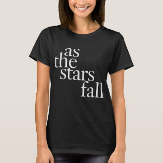 As The Stars Fall T-shirt 03