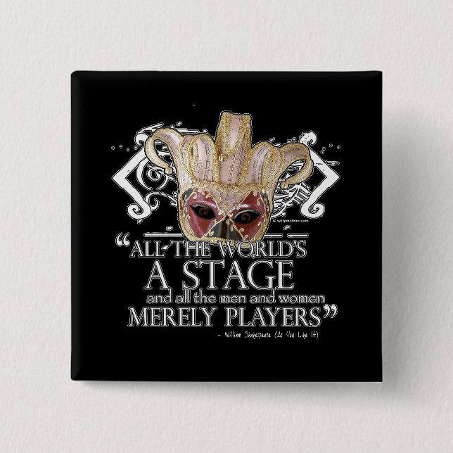 As You Like It Quote 2 Inch Square Button (Front)