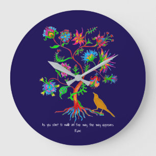 As you start to walk on the way, the way appears. large clock