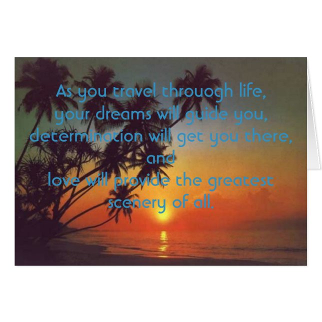 As you travel throuogh life, (Front Horizontal)