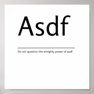Asdf Dictionary Definition Funny Quote Art Print