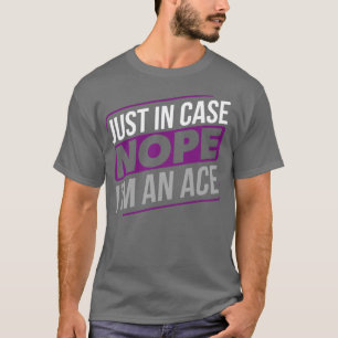 Asexual Im an Ace Asexuality LGBTIA T-Shirt