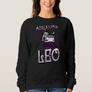Asexual Leo Zodiac Sign Birthday Horoscope Constel Sweatshirt