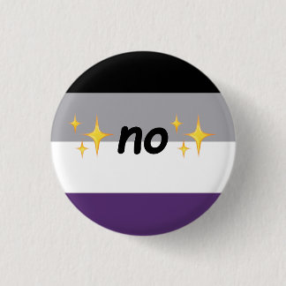 Asexual "no" - pride pin