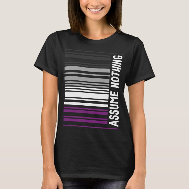 Asexual Pride Proud Ace Barcode Assume Nothing Sub T-Shirt (Front)