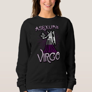 Asexual Virgo Zodiac Sign Birthday Horoscope Lgbtq Sweatshirt