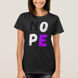 Asexuality Nope Flag Ace Asexual Flag Lgbt Pride A T-Shirt