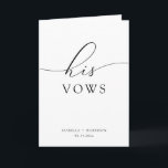 ASHER Elegant Calligraphy His Wedding Vows Card<br><div class="desc">This his vow book features inky modern calligraphy and classic serif fonts. Use this template to edit the fonts,  font colour,  and background colour to match your event needs. This vow book is perfect for your elegant,  romantic,  and minimalist wedding.</div>