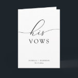 ASHER Elegant Calligraphy His Wedding Vows Card<br><div class="desc">This his vow book features inky modern calligraphy and classic serif fonts. Use this template to edit the fonts,  font colour,  and background colour to match your event needs. This vow book is perfect for your elegant,  romantic,  and minimalist wedding.</div>