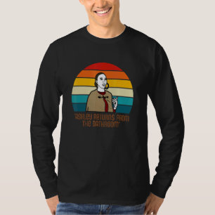 Ashley Returns From The Bathroom Apprel T-Shirt