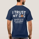 Ashton & Co. K9 Academy I Trust My Dog Navy T-Shirt<br><div class="desc">Ashton & Co. K9 Academy "I Trust My Dog" Two-Colour Navy T-Shirt</div>