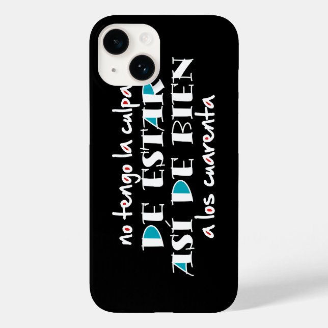 Así de bien a los 40 Case-Mate iPhone case (Back)