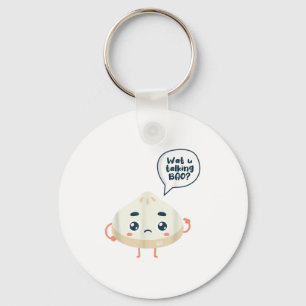 Asia Chinese Watcha Talking Bao About Siopao Dimsu Keychain