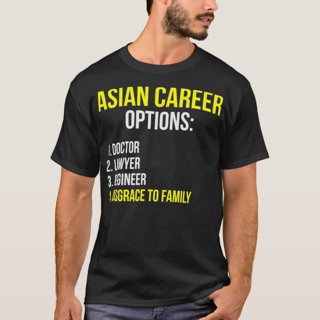 Asian Career Options Student Funny Tiger T-Shirt (Front)