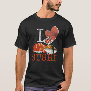 Asian Food Lover Gift Nigiri Sashimi Maki I Love S T-Shirt