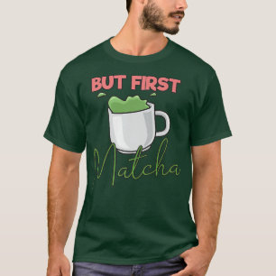 Asian Japanese Food Love But First Bubble Tea Matc T-Shirt