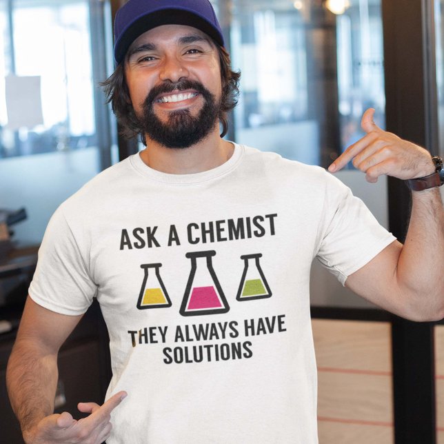 Ask A Chemist T-Shirt (Creator Uploaded)