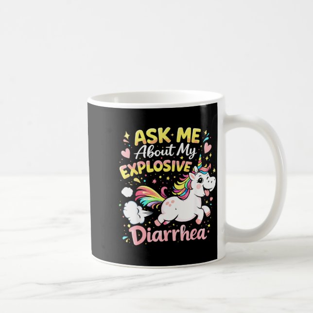 Ask about explosive diarrhea funny poop meme coffee mug (Right)