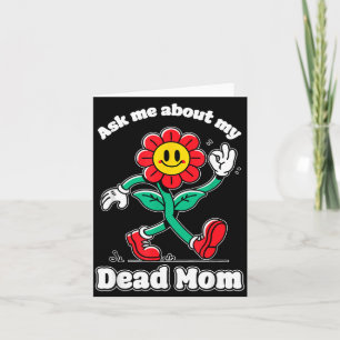 Ask About Government Agencyd Mom Mothers Day Card