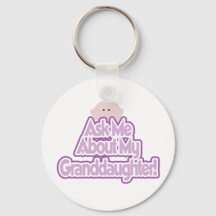 Ask About My Granddaughter Keychain