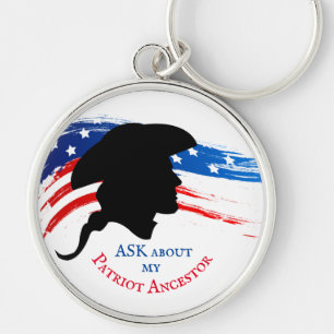 ASK about my Patriot Ancestor Keychain