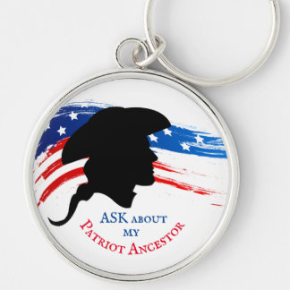 ASK about my Patriot Ancestor Keychain
