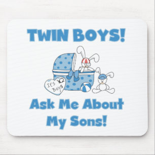 Ask About My Twin Sons Tshirts and Gifts Mouse Pad