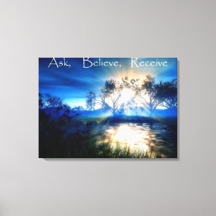 Ask believe receive on beautiful nature picture canvas print