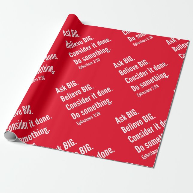 Ask Big Inspirational lifequote White Text in Red Wrapping Paper (Unrolled)