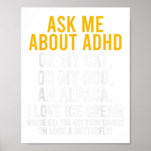 Ask Me About Adhd Autism Mental Health Awareness  Poster