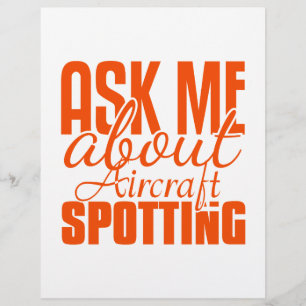Ask Me About Aircraft Spotting