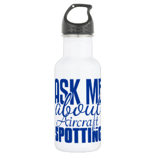 Ask Me About Aircraft Spotting 532 Ml Water Bottle