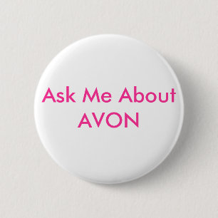 Ask Me About AVON 2 Inch Round Button