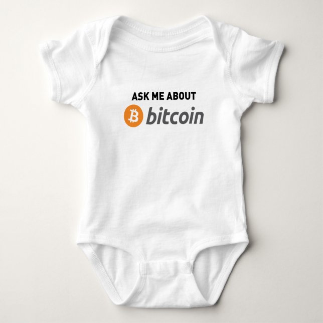 Ask Me About Bitcoin Baby Bodysuit (Front)