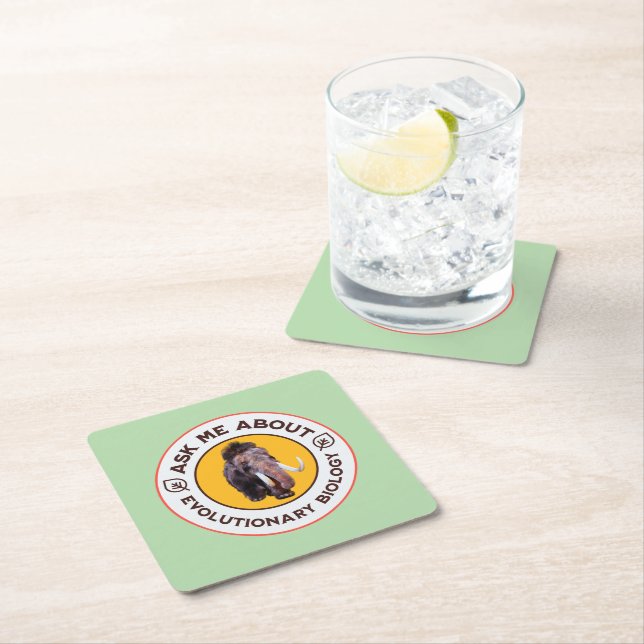 Ask Me About Evolutionary Biology Woolly Mammoth Square Paper Coaster (Insitu)