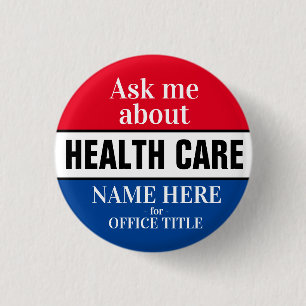 Ask Me About Health Care 1 Inch Round Button