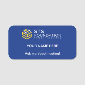 Ask me about hosting! STS Foundation Name Tag