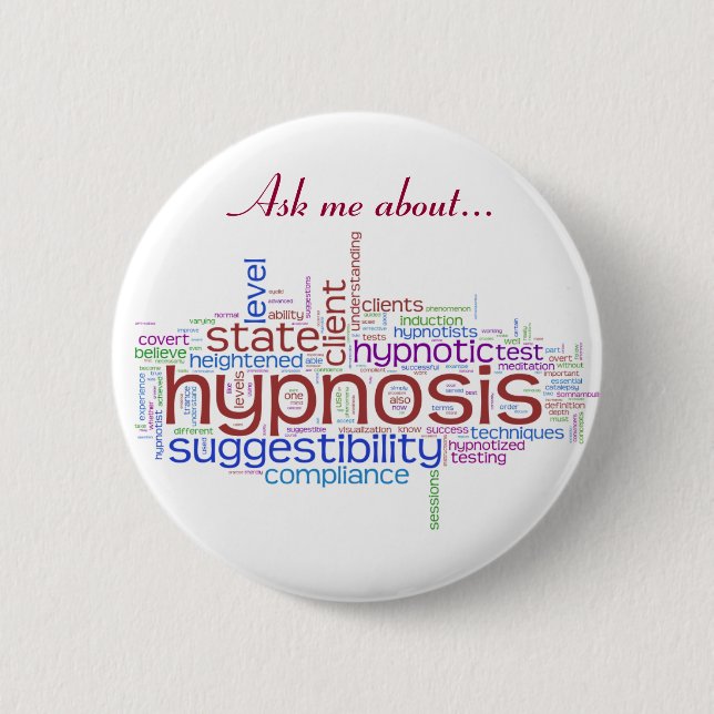 Ask Me About Hypnosis Button (Front)