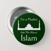Ask Me About Islam 3 Inch Round Button (Front & Back)