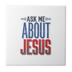 Ask Me About Jesus Vintage Christian Shirt Design Tile