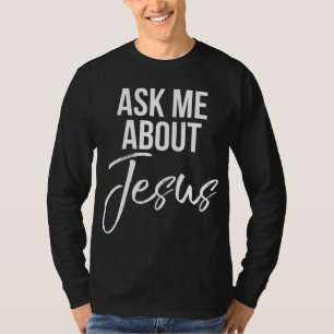 Ask Me About Jesus Vintage Faith Christian God T-Shirt