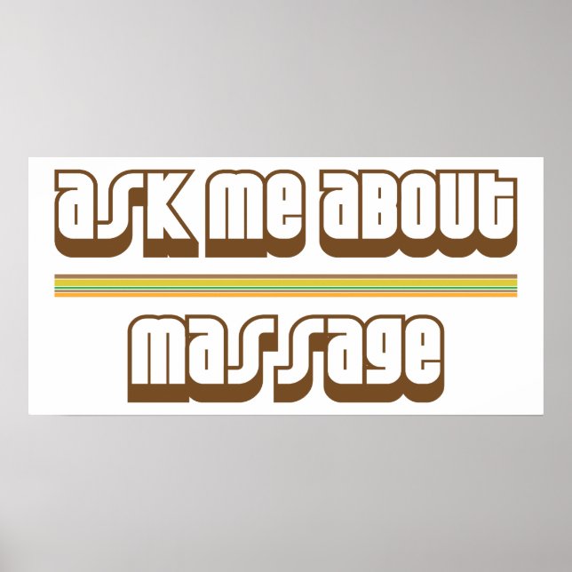 Ask Me About Massage Poster (Front)