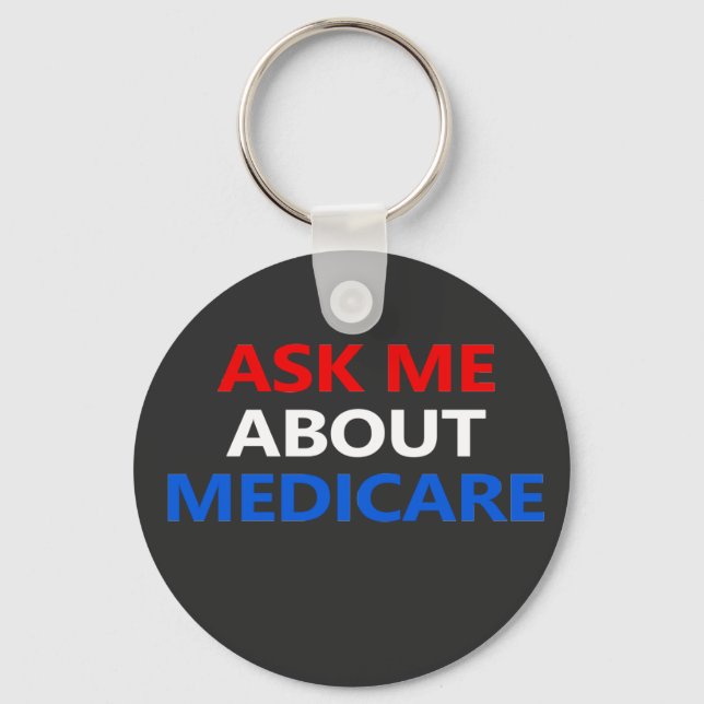 ask me about Medicare Keychain (Front)