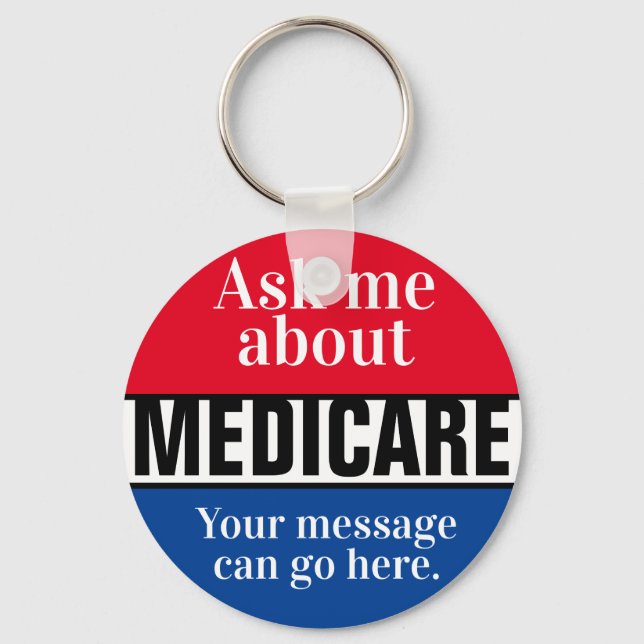 Ask Me About Medicare  Keychain (Front)