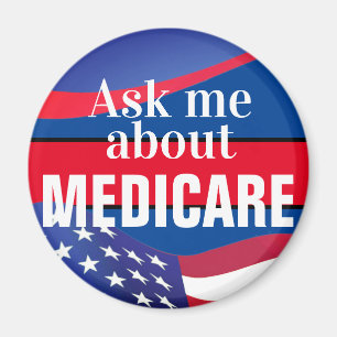 Ask Me About Medicare  Magnet