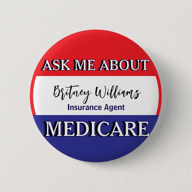 Ask Me About Medicare Red White Blue 2 Inch Round Button (Front)