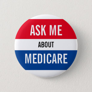 Ask Me About Medicare - Red White Blue Marketing 2 Inch Round Button