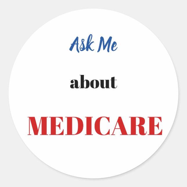 Ask Me About Medicare Stickers (Front)