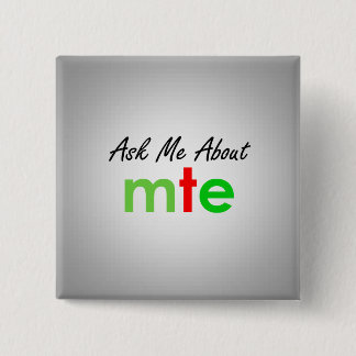 Ask Me About - Mission Theatre Ensemble 2 Inch Square Button