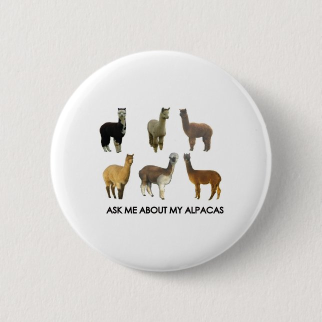 Ask me about my alpacas 2 inch round button (Front)